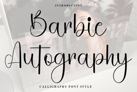 Barbie Autography: The Creative Font for Festive Social Media Campaigns