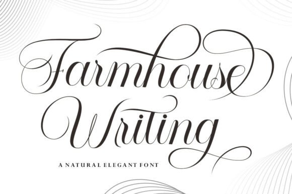 Farmhouse Writing: A Designer’s Take on Elegant Script Typography