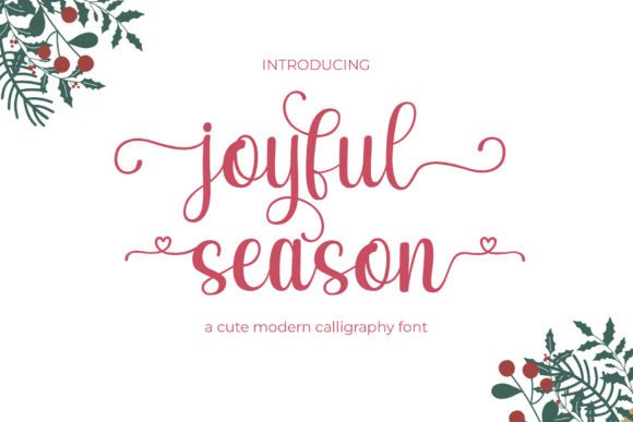 Joyful Season: A Modern Script Font for Warm Digital Branding