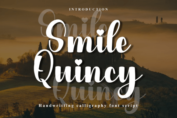 Smile Quincy: A Warm Script Font for Editorial Design